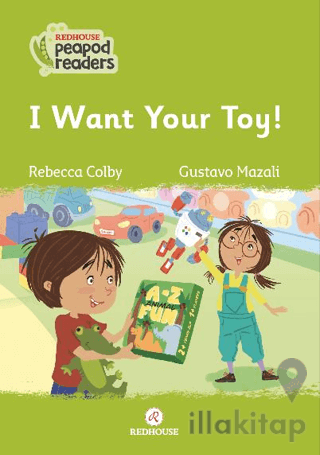 I Want Your Toy!