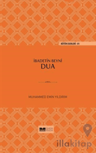 İbadetin Beyni Dua