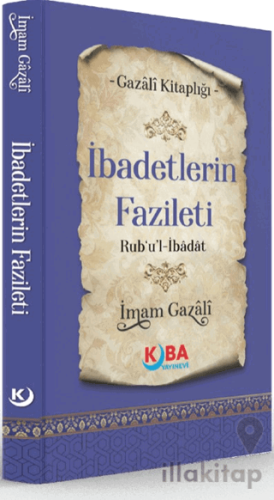 İbadetlerin Fazileti