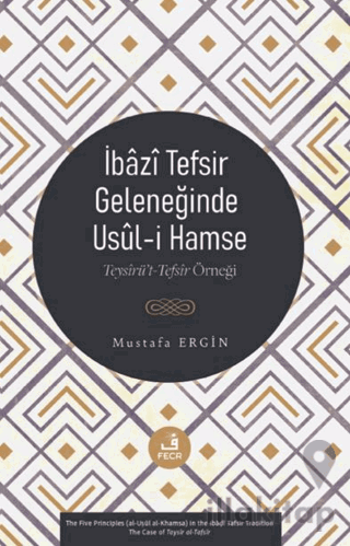 İbazi Tefsir Geleneğinde Usul-i Hamse