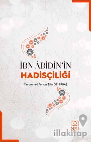 İbn Abidin'in Hadisçiliği