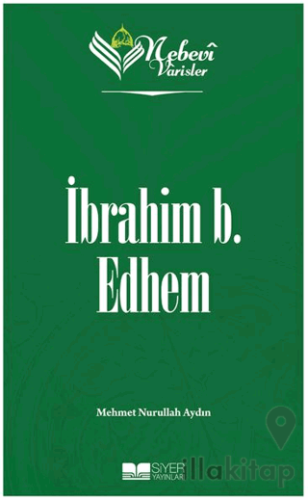 İbrahim b. Edhem - Nebevi Varisler 19
