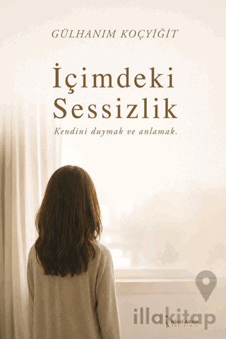 İçimdeki Sessizlik