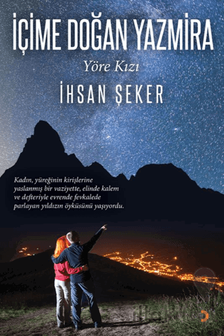 İçime Doğan Yazmira