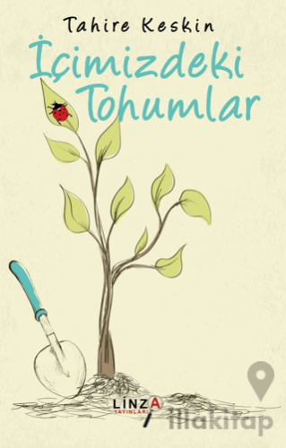 İçimizdeki Tohumlar