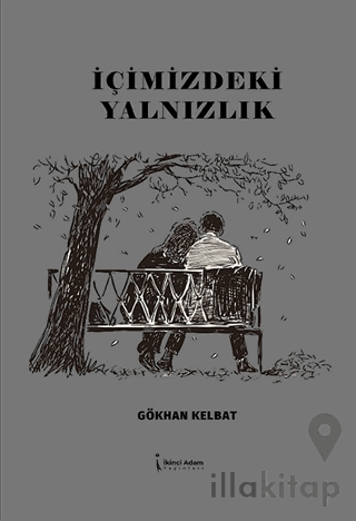 İçimizdeki Yalnızlık