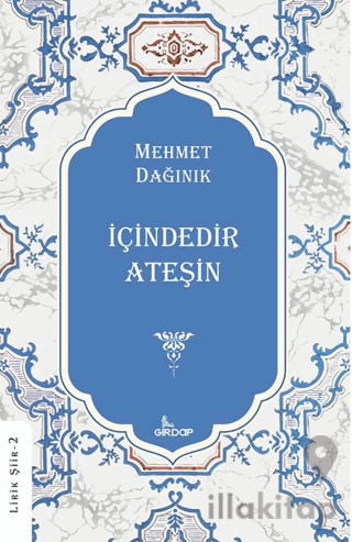 İçindedir Ateşin