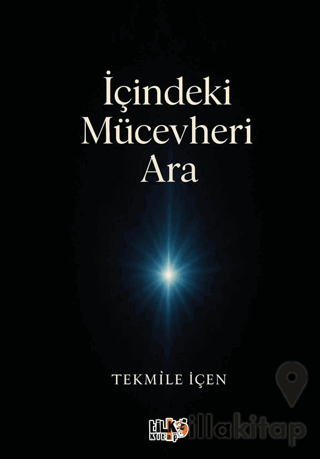 İçindeki Mücevheri Ara