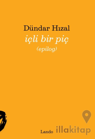 İçli Bir Piç (epilog)