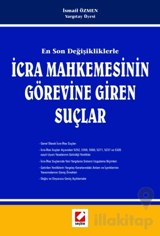 İcra Mahkemesinin Görevine Giren Suçlar