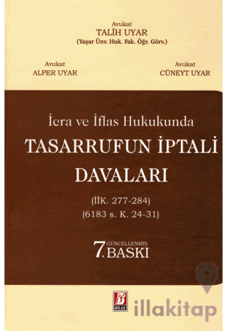 İcra ve İflas Hukukunda Tasarrufun İptali Davaları