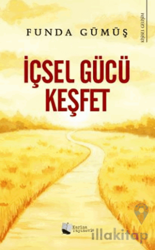 İçsel Gücü Keşfet