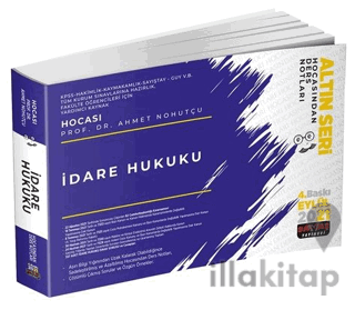 İdare Hukuku Hocasından Ders Notları