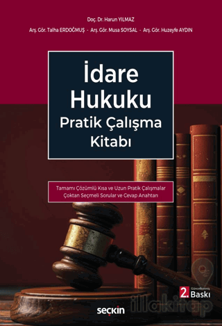 İdare Hukuku Pratik Çalışma Kitabı