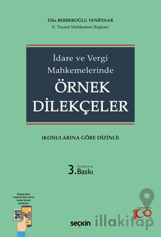 İdare ve Vergi Mahkemelerinde Örnek Dilekçeler