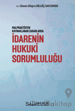 İdarenin Hukuki Sorumluluğu