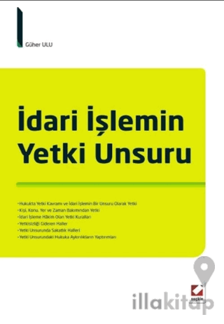 İdari İşlemin Yetki Unsuru