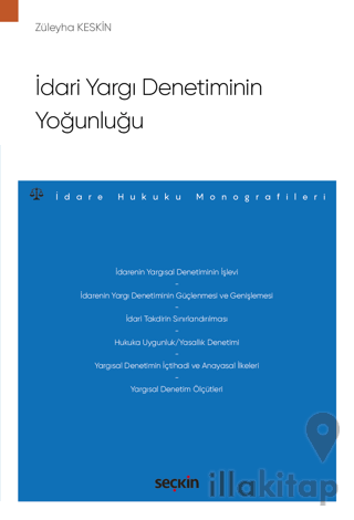 İdari Yargı Denetiminin Yoğunluğu