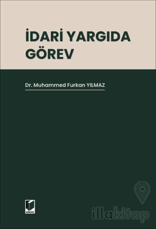 İdari Yargıda Görev