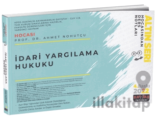 İdari Yargılama Hukuku Hocasından Ders Notları - 2022