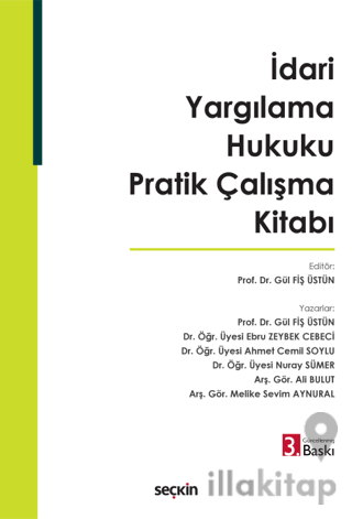 İdari Yargılama Hukuku Pratik Çalışma Kitabı