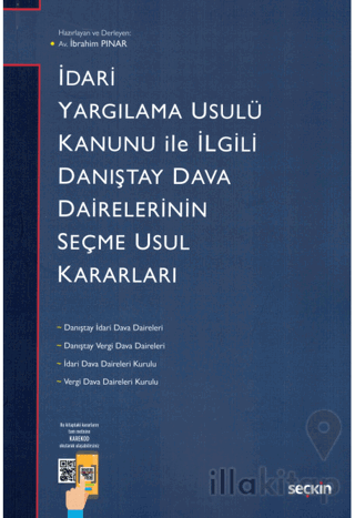 İdari Yargılama Usulü Kanunu ile İlgili Danıştay Dairelerinin Seçme Us