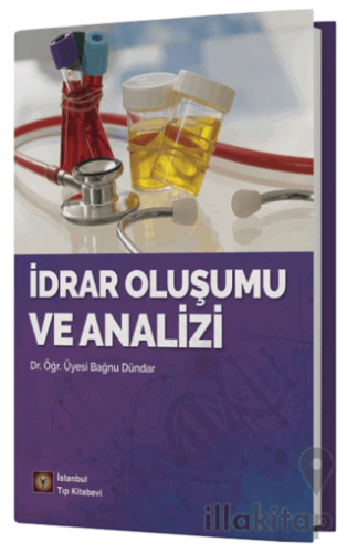 İdrar Oluşumu ve Analizi