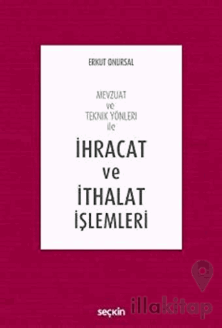 İhracat ve İthalat İşlemleri
