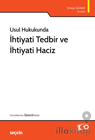 İhtiyati Tedbir ve İhtiyati Haciz