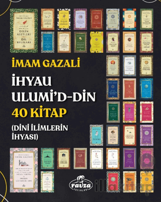 İhyau Ulumi’d-Din 40 Kitap