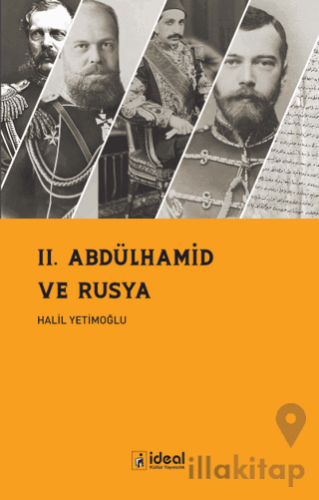 II. Abdülhamid ve Rusya
