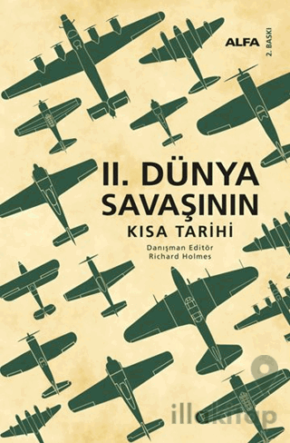 II. Dünya Savaşının Kısa Tarihi