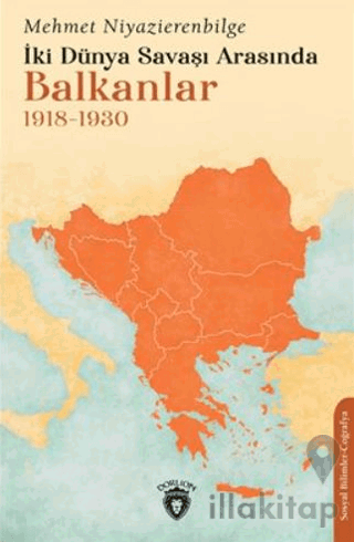 İki Dünya Savaşı Arasında Balkanlar 1918-1930