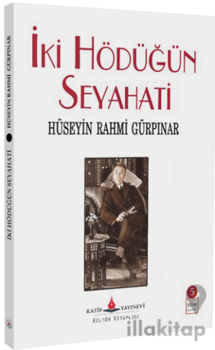 İki Hödüğün Seyahati