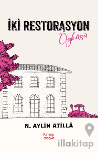 İki Restorasyon Öyküsü
