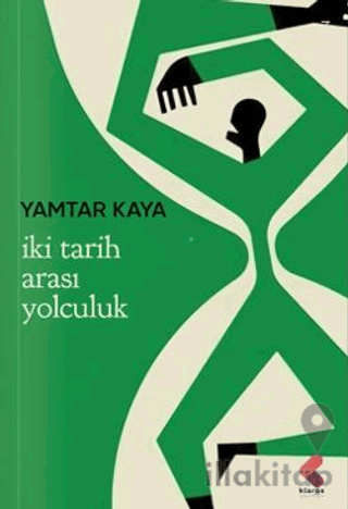 İki Tarih Arası Yolculuk