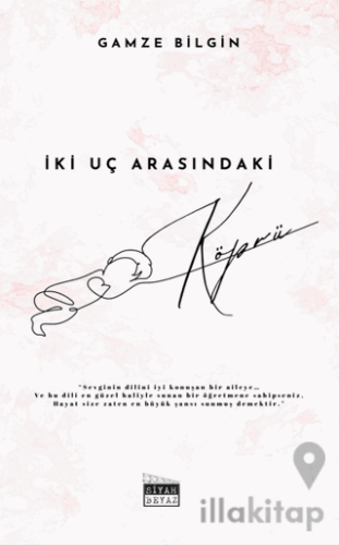 İki Uç Arasındaki Köprü