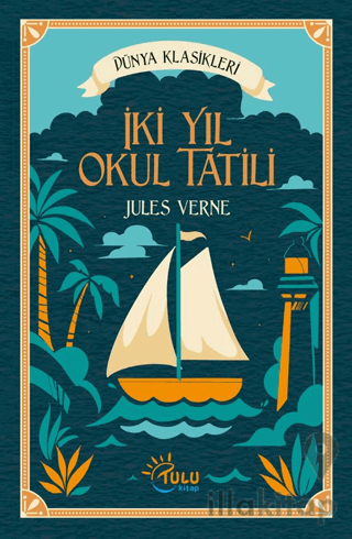 İki Yıl Okul Tatili