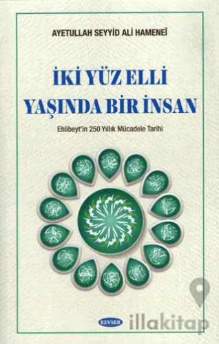 İki Yüz Elli Yaşında Bir İnsan