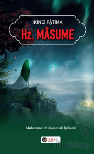 İkinci Fatıma Hz. Masume