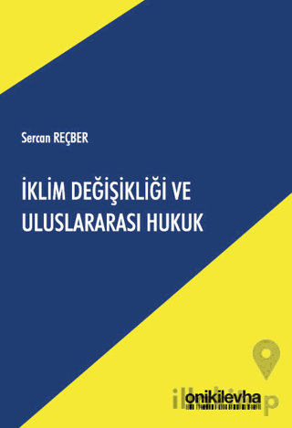 İklim Değişikliği ve Uluslararası Hukuk