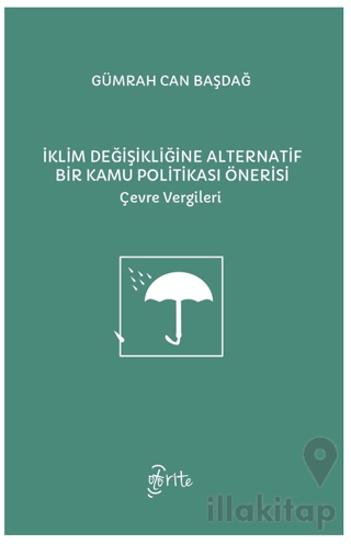 İklim Değişikliğine Alternatif Bir Kamu Politikası Önerisi
