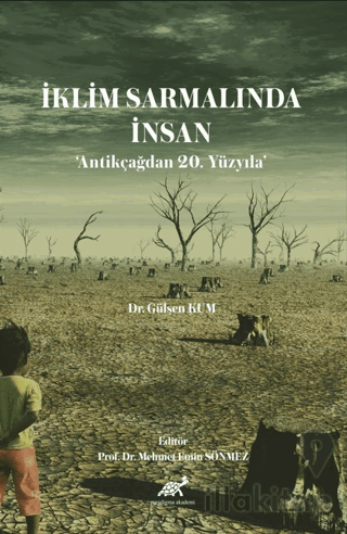 İklim Sarmalında İnsan - Antikçağdan 20. Yüzyıla