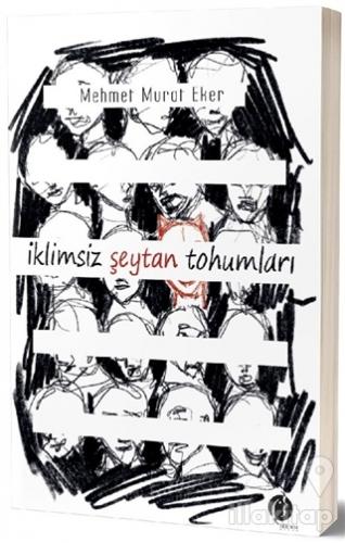 İklimsiz Şeytan Tohumları