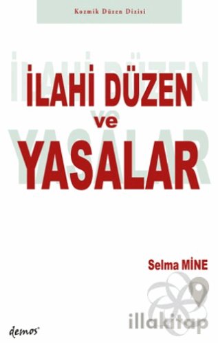 İlahi Düzen ve Yasalar
