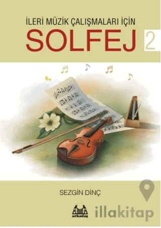 İleri Müzik Çalışmaları için Solfej 2