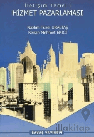 İletişim Temelli Hizmet Pazarlaması