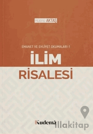 İlim Risalesi - Emanet ve Ehliyet Okumaları 1