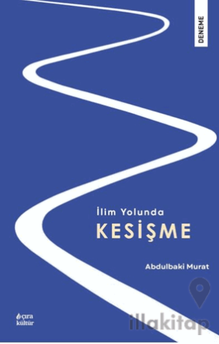 İlim Yolunda Kesişme