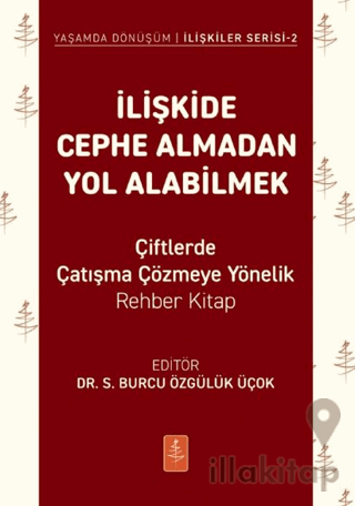 İlişkide Cephe Almadan Yol Alabilmek